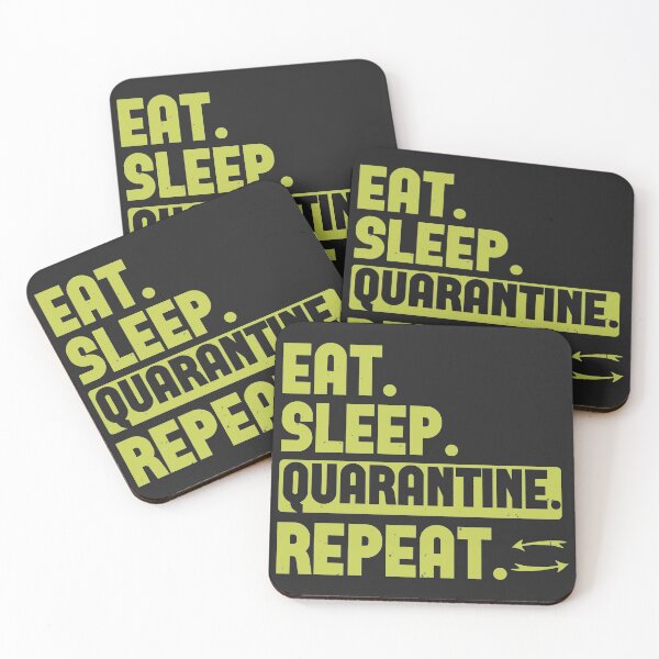Item preview, Eat. Sleep. Quarantine. Repeat. designed and sold by mymysterycloset.