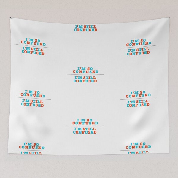 Item preview, I'm So Confused designed and sold by Slletterings.