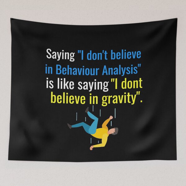 Item preview, Behaviour Analysis Gravity Joke designed and sold by jacks-tees.