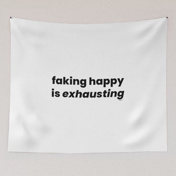 Item preview, faking happinees is exhausting black text dizkorce designed and sold by Dizkorce.