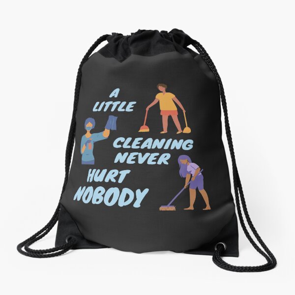 Item preview, A Little Cleaning Never Hurt Nobody - Funny Housekeeping Humor designed and sold by SavvyCleaner.
