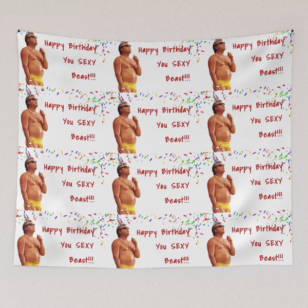Item preview, Happy birthday you sexy beast designed and sold by avit1.