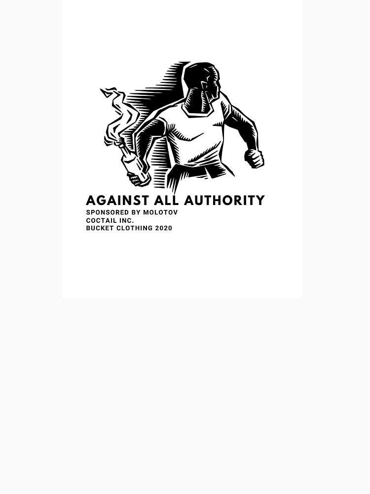 against all authority t shirt