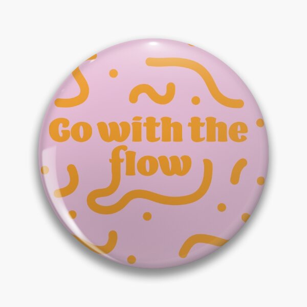 Item preview, go with the flow designed and sold by Jaz-ai.