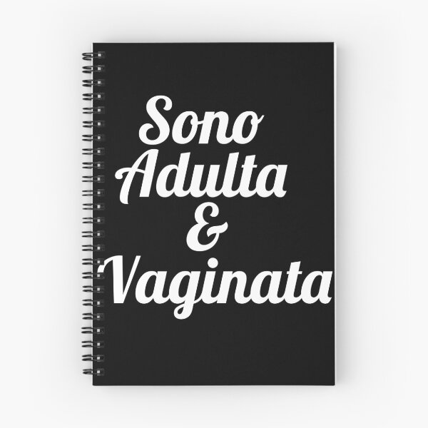 Item preview, Sono Adulta e Vaginata designed and sold by PhrasesOfWords.