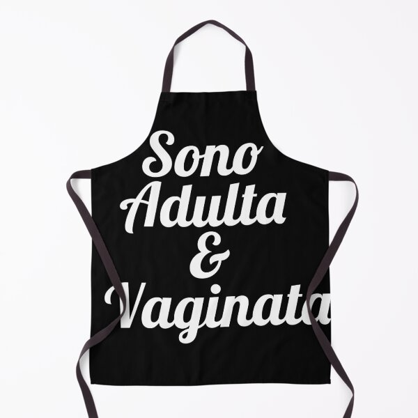 Item preview, Sono Adulta e Vaginata designed and sold by PhrasesOfWords.