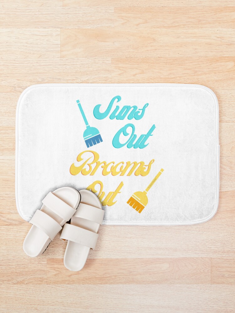 Alternate view of Suns Out Brooms Out, Fun Housekeeping Humor Bath Mat