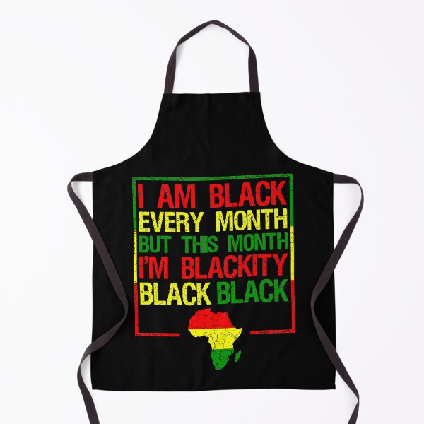 Item preview, Black History Month 2020 Vintage Design I am Black Every Month But This Month I'm Blackity Black Black designed and sold by naworas.