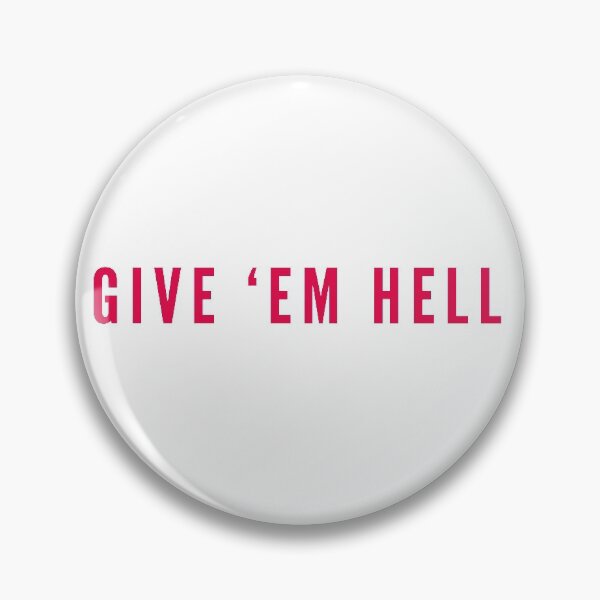Item preview, Give them hell designed and sold by SeeC.