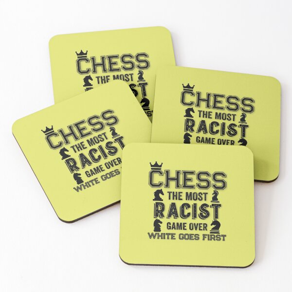 Item preview, Chess the most racist game over white goes first designed and sold by Hussain Shirts.