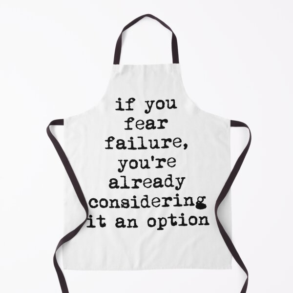 Item preview, If you fear failure.... designed and sold by TimConstable.