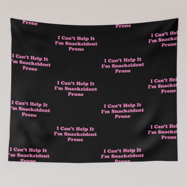 Item preview, Its Not My Fault I'm Snackcident Prone designed and sold by stevenwoodcock.