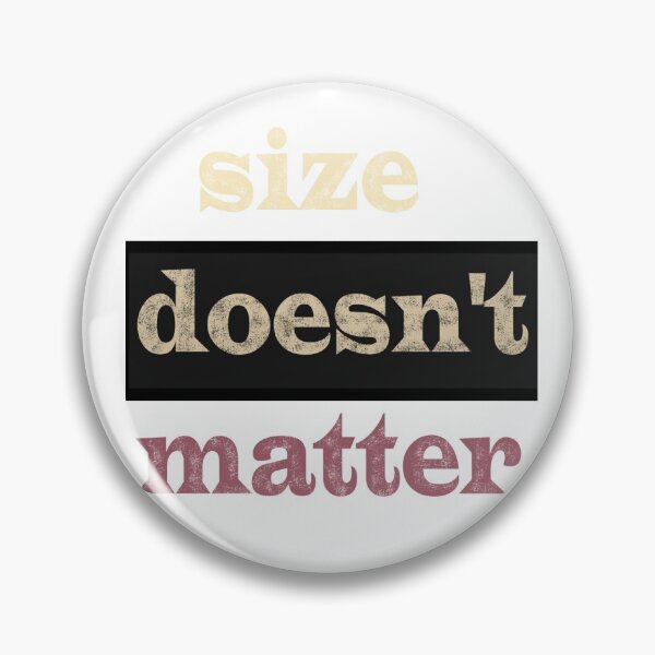 Item preview, Does Size Matter designed and sold by Designbyhero .