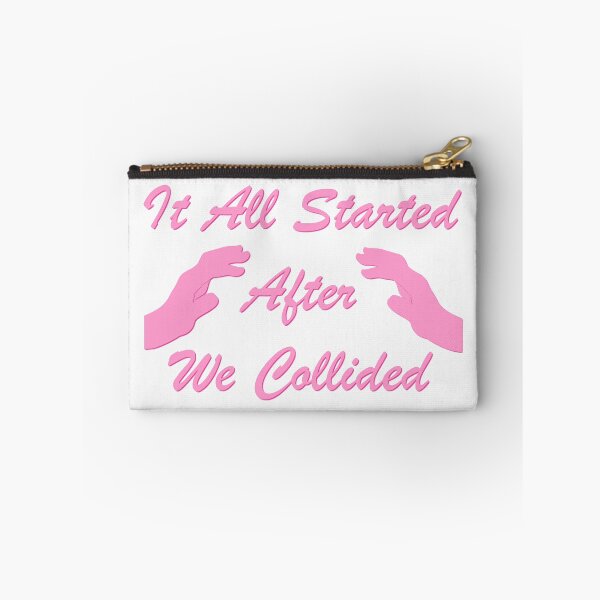Item preview, It All Started After We Collided designed and sold by Clickforyous.