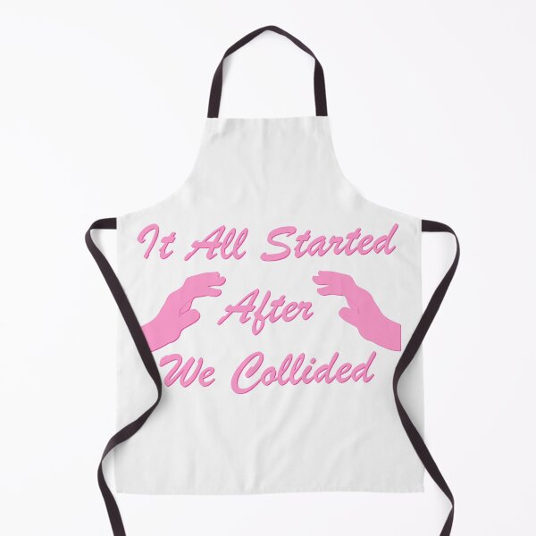 Item preview, It All Started After We Collided designed and sold by Clickforyous.