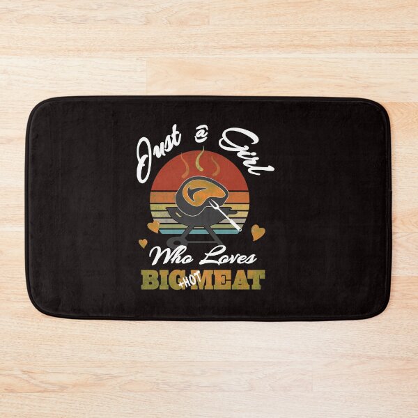 Item preview, I'm Just A Girl Who Loves Big Meat designed and sold by eyad1.