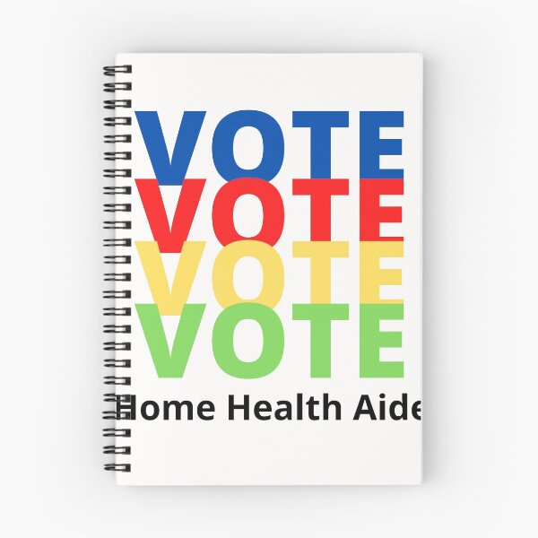 Item preview, Vote Home Health Aide designed and sold by majeed10.