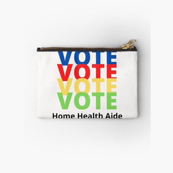 Item preview, Vote Home Health Aide designed and sold by majeed10.