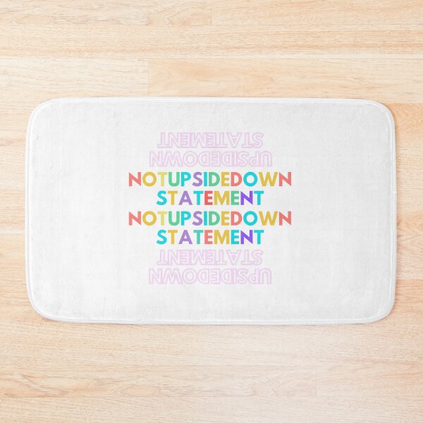 Item preview, Upside down, not upside down statement design designed and sold by Yesmalady.
