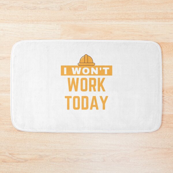 Item preview, I won't work today labor day sale designed and sold by nimitkhurana.