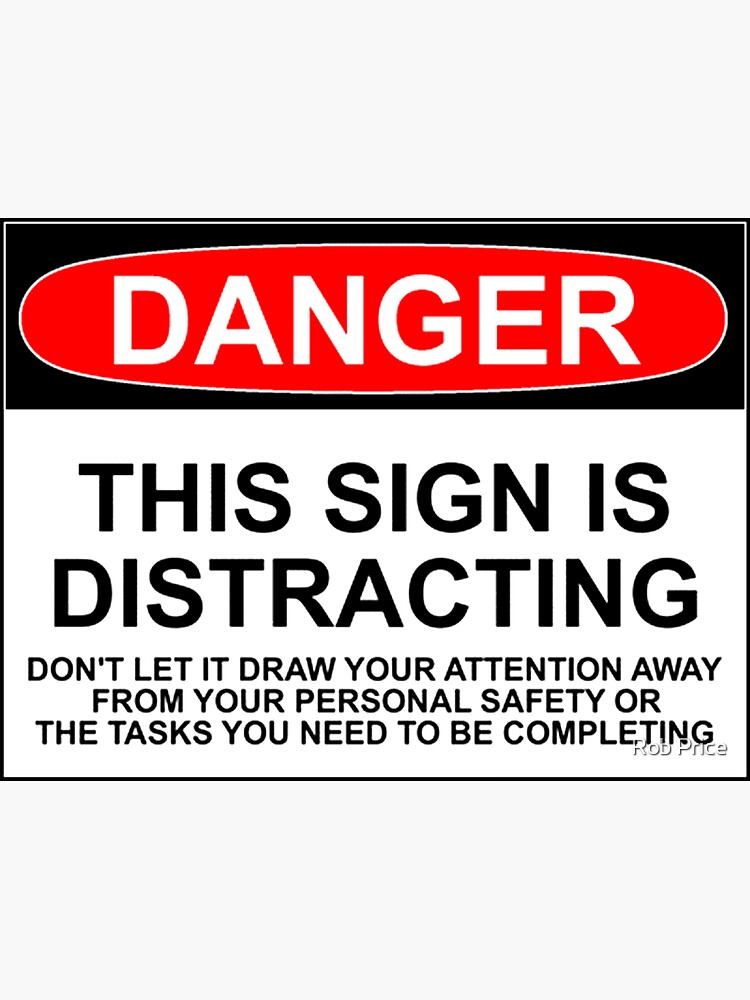 DISTRACTING SIGN by wanungara