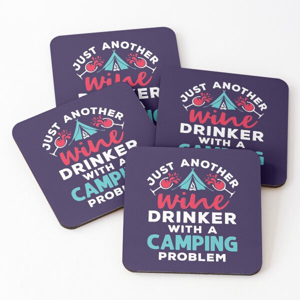 Item preview, Just Another Wine Drinker With a Camping Problem designed and sold by jaygo.