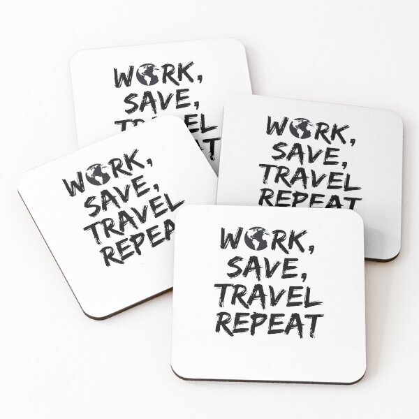 Item preview, Work Save Travel Repeat designed and sold by RDysigns.