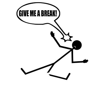 Artwork thumbnail, Give Me A Break! by SiddharthaMoon