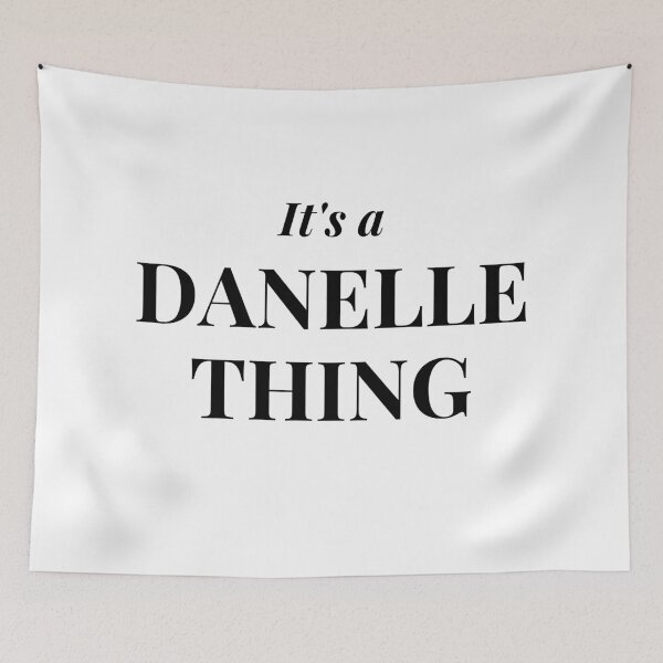 Item preview, It's a Danelle Thing designed and sold by flying-flamingo.