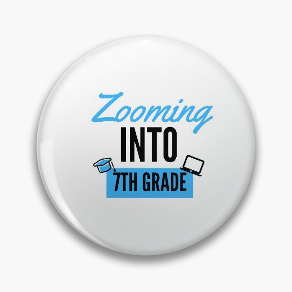 Item preview, Zooming into 7th grade designed and sold by nimitkhurana.