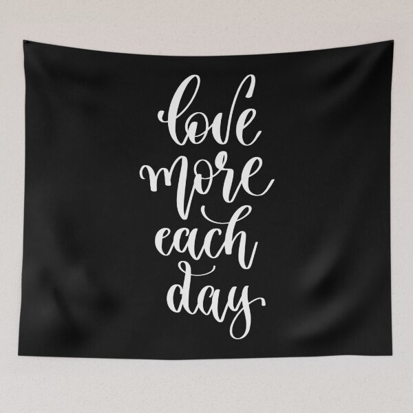Item preview, Love More Each Day designed and sold by ProjectX23.