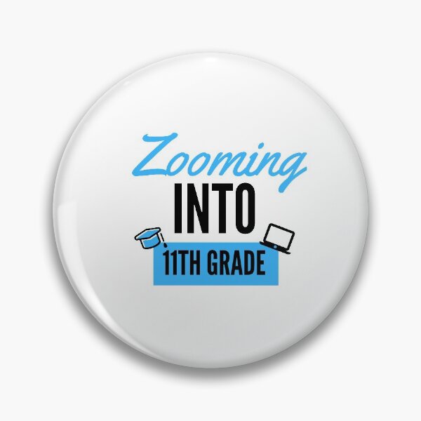 Item preview, Zooming into 11th grade designed and sold by nimitkhurana.