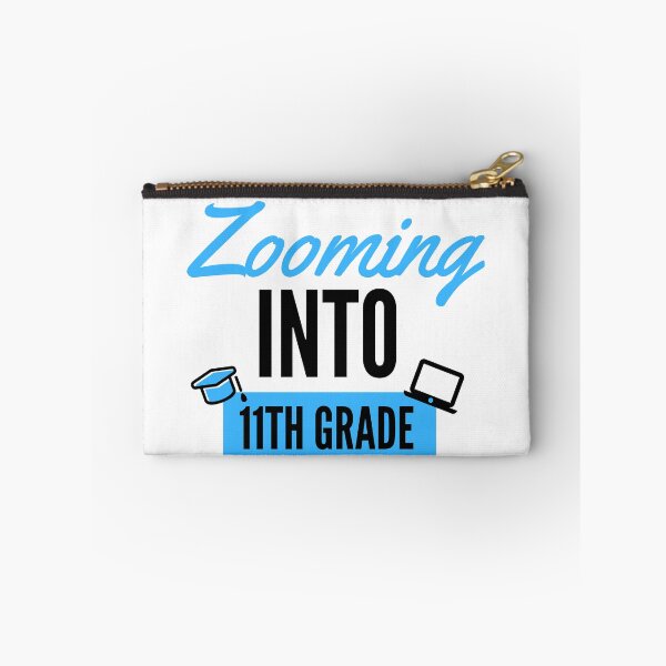 Item preview, Zooming into 11th grade designed and sold by nimitkhurana.