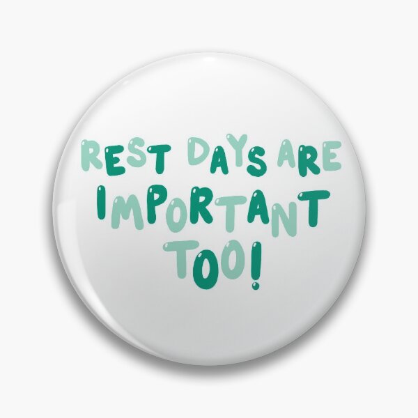 Item preview, Green  “Rest Days Are Important Too” Hand-Lettered Fitness Motivational Quote  designed and sold by MorganRenfro.