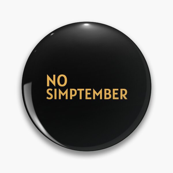 Item preview, No Simp September Simptember Yellow Text in Black designed and sold by KRISTAHR.