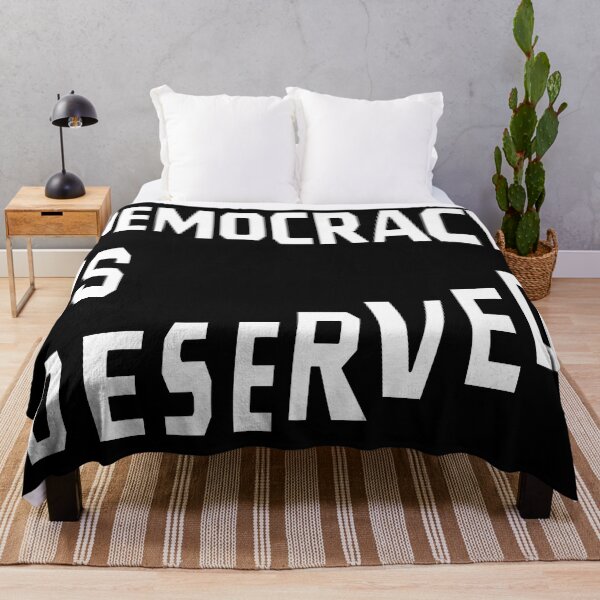 Item preview, DEMOCRACY IS DESERVED designed and sold by Ralek.