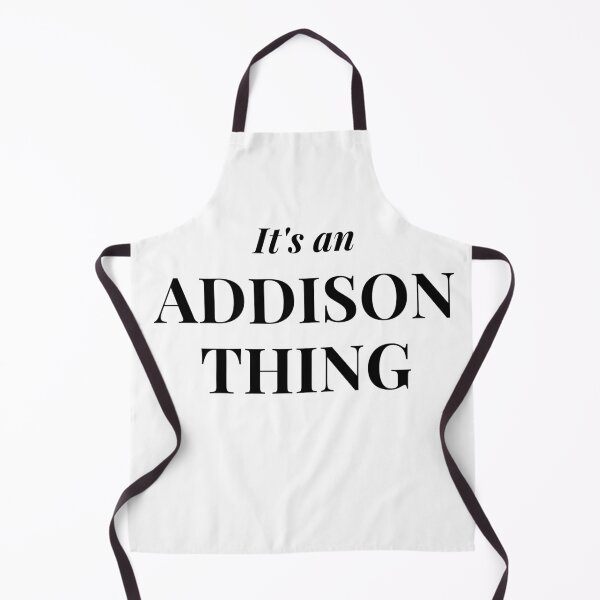 Item preview, It's an Addison Thing designed and sold by flying-flamingo.