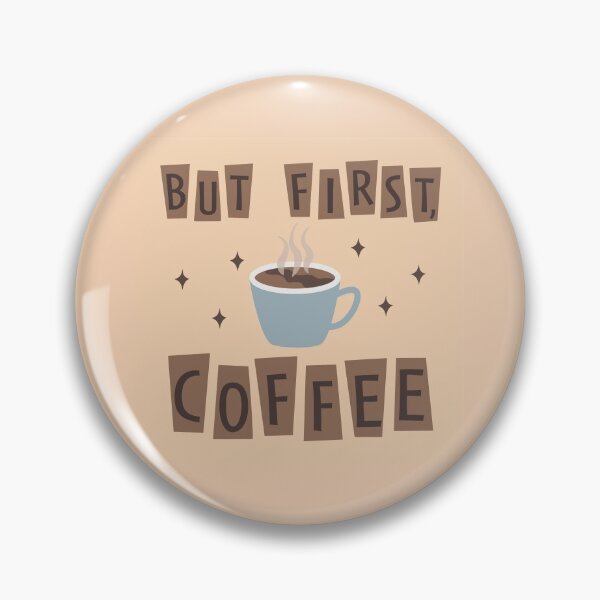 Item preview, But first, coffee designed and sold by CocoandDaisy.