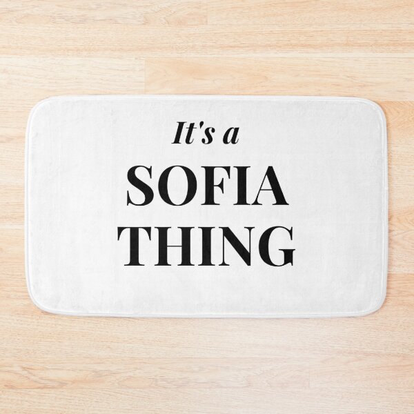 Item preview, It's a Sofia Thing designed and sold by flying-flamingo.