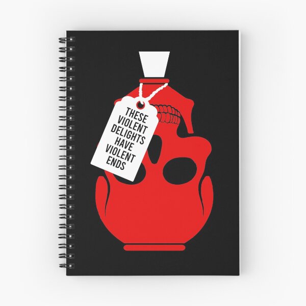 Item preview, Violent Delights Romeo & Juliet designed and sold by QuoteGeek.