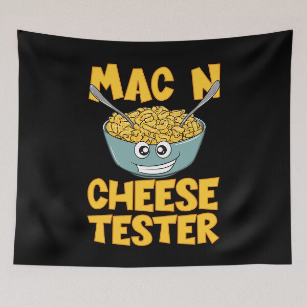 Item preview, Mac N Cheese Tester for Macaroni and Cheese Lovers designed and sold by ShopTheStyle.