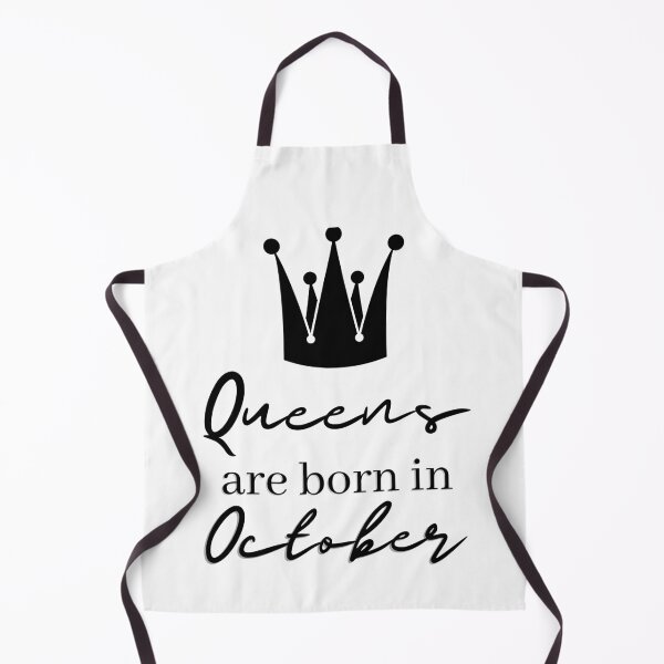 Item preview, queens are born in october birthday funny designed and sold by OneTimeEngineer.