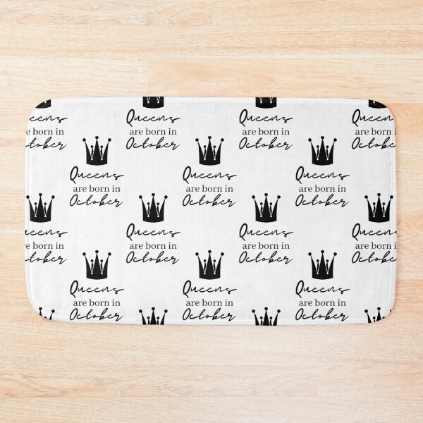 Item preview, queens are born in october birthday funny designed and sold by OneTimeEngineer.