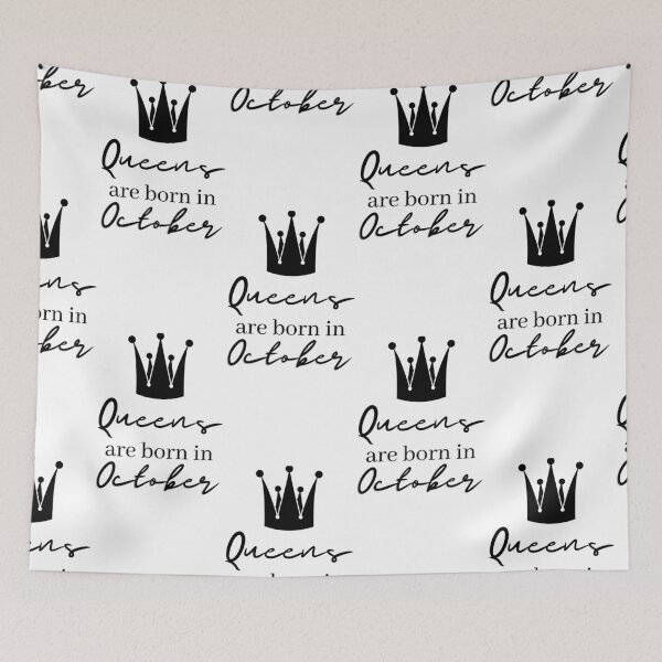 Item preview, queens are born in october birthday funny designed and sold by OneTimeEngineer.