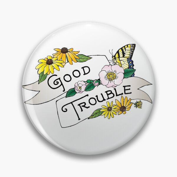 Item preview, Good Trouble designed and sold by lucianamallozzi.