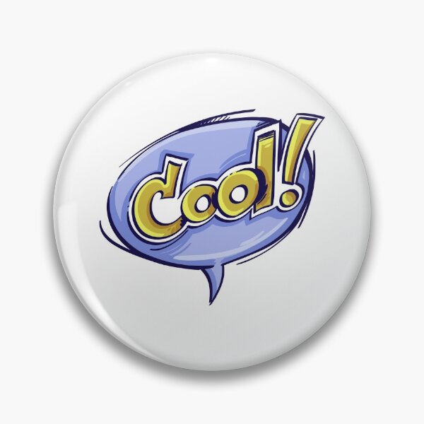 Item preview, Cool! Speech Bubble designed and sold by MisterGooseShop.