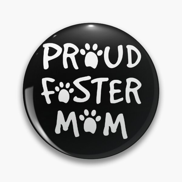 Item preview, Proud Foster Mommy designed and sold by PufuMiu.