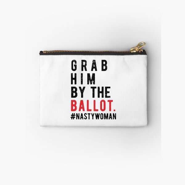 Item preview, Grab Him By the Ballot | anti trump 2020 | trump vote  designed and sold by CodingForTech.