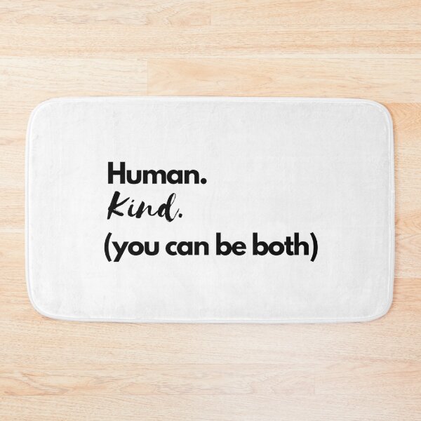 Item preview, Human. Kind. Be Both. designed and sold by Kindology.