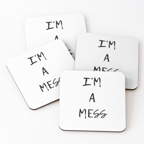 Item preview,  Design Image Details I'm A Mess Anxiety Depression Self Care Awareness designed and sold by Easyas.